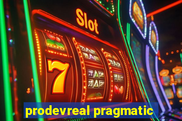 prodevreal pragmatic